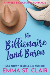 Produktbild: The Billionaire Land Baron (The Billionaire Surprise, #3)