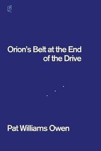 Produktbild: Orion's Belt at the End of the Drive