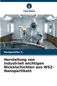 Produktbild: Herstellung von industriell wichtigen Nickelschichten aus WS2-Nanopartikeln