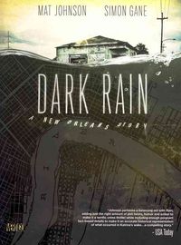 Produktbild: Johnson, M: Dark Rain A New Orleans Story SC