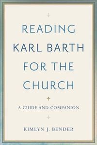 Produktbild: Reading Karl Barth for the Church