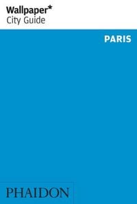 Produktbild: Wallpaper* City Guide Paris 2012