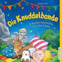 Produktbild: Die Knuddelbande &ndash; 3-Minuten-Geschichten f&uuml;r sch&ouml;ne Tr&auml;ume (Band 1)
