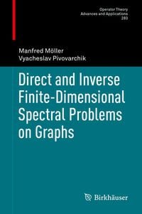 Produktbild: Direct and Inverse Finite-Dimensional Spectral Problems on Graphs