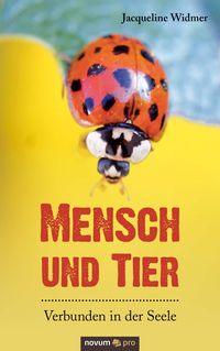 Produktbild: Mensch und Tier - Verbunden in der Seele