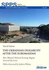 Produktbild: The Ukrainian Oligarchy After the Euromaidan