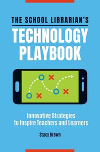 Produktbild: The School Librarian's Technology Playbook