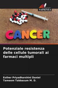 Produktbild: Potenziale resistenza delle cellule tumorali ai farmaci multipli
