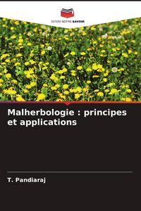 Produktbild: Malherbologie : principes et applications