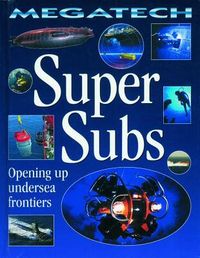 Produktbild: Super Subs - Opening Up Undersea Frontiers