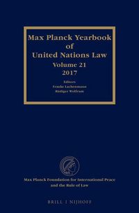 Produktbild: Max Planck Yearbook of United Nations Law, Volume 21 (2017)