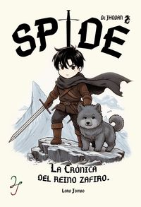 Produktbild: Spide, Las Cr&oacute;nicas del Reino de los Zafiros