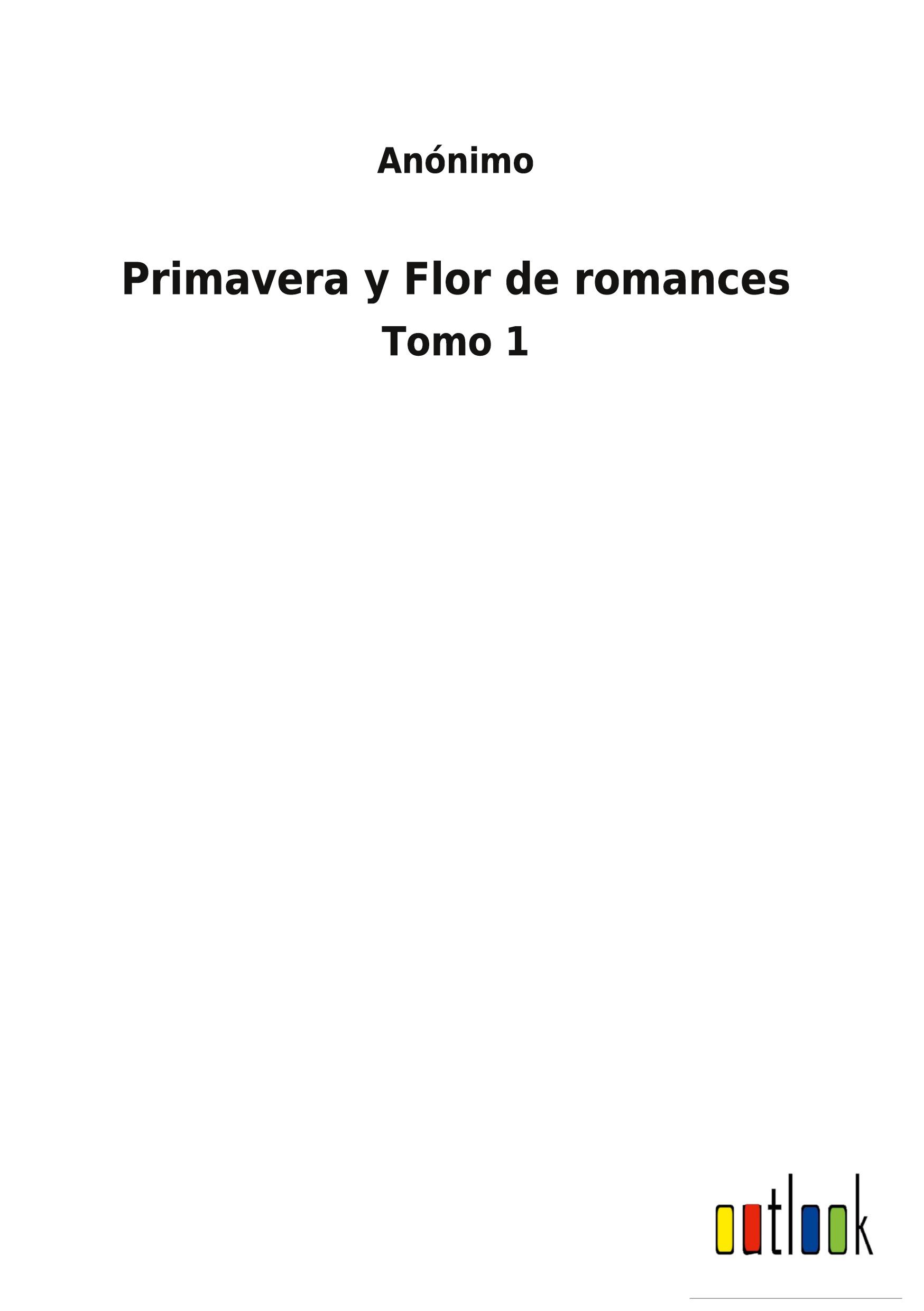 Produktbild: Primavera y Flor de romances