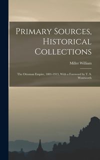 Produktbild: Primary Sources, Historical Collections