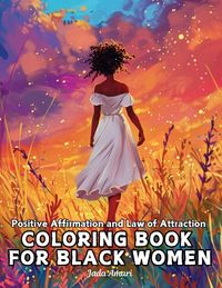 Produktbild: Positive Affirmation and Law of Attraction Coloring Book for Black Women