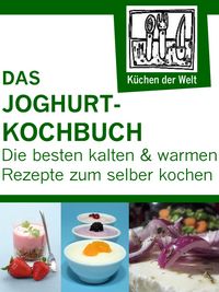 Produktbild: Die besten Joghurtrezepte