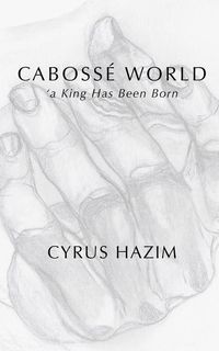 Produktbild: Caboss&eacute; World: 'a King Has Been Born
