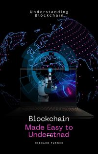 Produktbild: Blockchain made Easy to Understand
