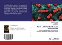 Produktbild: Nisin - A Potential Natural Antimicrobal