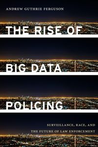 Produktbild: The Rise of Big Data Policing