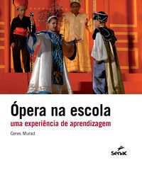Produktbild: &Oacute;pera na escola
