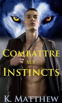 Produktbild: Combattre ses instincts