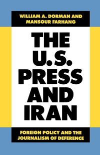 Produktbild: The U.S. Press and Iran