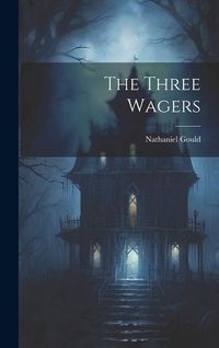 Produktbild: The Three Wagers