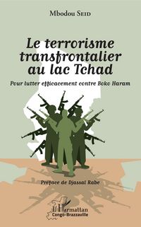 Produktbild: Le terrorisme transfrontalier au lac Tchad