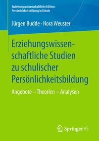 Produktbild: Erziehungswissenschaftliche Studien zu schulischer Pers&ouml;nlichkeitsbildung