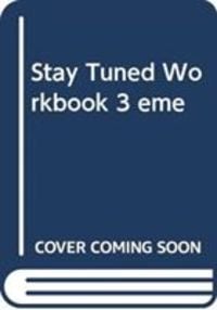 Produktbild: Stay Tuned Workbook 3 &Eacute;me