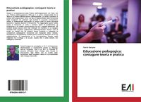 Produktbild: Educazione pedagogica: coniugare teoria e pratica