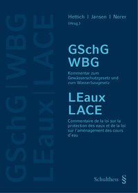 Produktbild: Kommentar zum Gew&auml;sserschutzgesetz und Wasserbaugesetz / Commentaire de la loi s