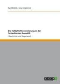 Produktbild: Die Haftpflichtversicherung in der Tschechischen Republik