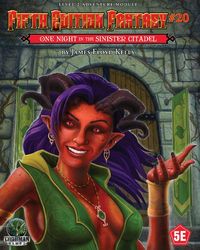 Produktbild: Fifth Edition Fantasy #20: One Night Inside the Sinister Citadel