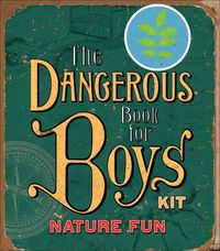 Produktbild: The Dangerous Book for Boys Kit: Nature Fun with Other and Booklet and Magnifying Glass