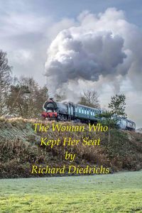 Produktbild: The Woman Who Kept Her Seat (The Woman Who..., #4)