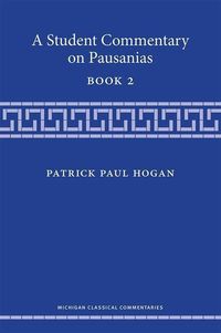 Produktbild: Hogan, P: A Student Commentary on Pausanias Book 2