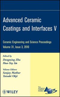 Produktbild: Advanced Ceramic Coatings and Interfaces V, Volume 31, Issue 3