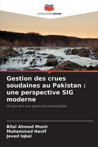 Produktbild: Gestion des crues soudaines au Pakistan : une perspective SIG moderne