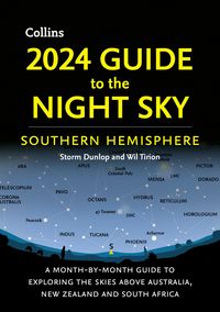Produktbild: 2024 Guide to the Night Sky Southern Hemisphere