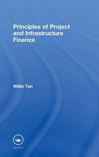 Produktbild: Principles of Project and Infrastructure Finance