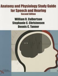 Produktbild: Culbertson, W: Anatomy and Physiology Study Guide for Speech