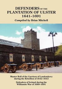 Produktbild: Defenders of the Plantation of Ulster, 1641-1691