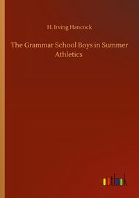 Produktbild: The Grammar School Boys in Summer Athletics