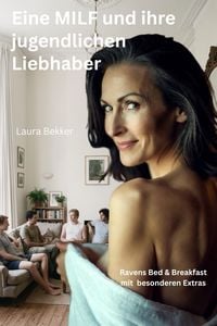 Produktbild: Eine MILF und ihre jugendlichen Liebhaber