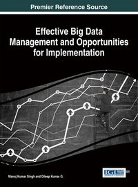 Produktbild: Effective Big Data Management and Opportunities for Implementation