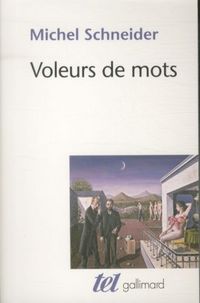 Produktbild: Voleurs de mots : essai sur le plagiat, la psychanalyse et la pens&eacute;e