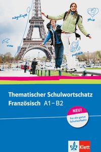 Produktbild: Thematischer Schulwortschatz Franz&ouml;sisch A1-B2