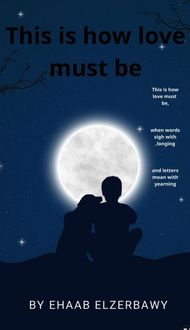 Produktbild: This Is How Love Must Be ✅